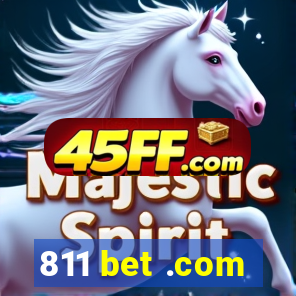811 bet .com